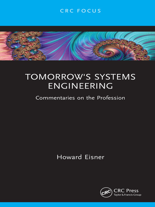Title details for Tomorrow's Systems Engineering by Howard Eisner - Available